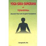Yoga - Sara - Samgraha of Vijnanbhiksu