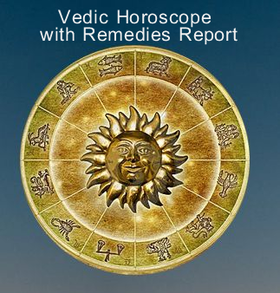 Vedic Horoscope with Remedies Report